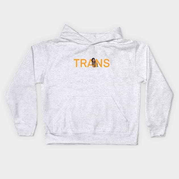 Trans Strong Kids Hoodie by ChangoATX